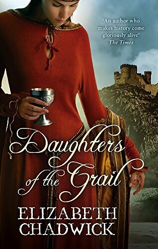 Daughters of the grail - Elizabeth Chadwick - Livre