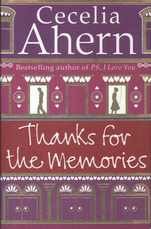 Thanks for the memories - Cecelia Ahern - Livre