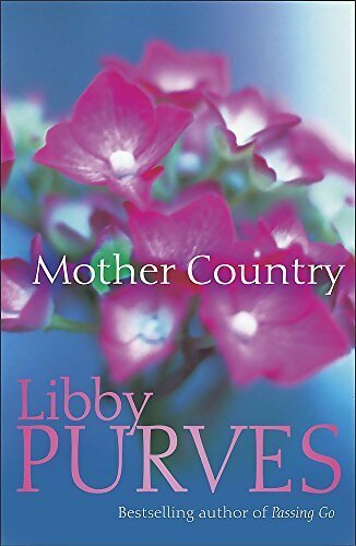 Mother country - Libby Purves - Livre