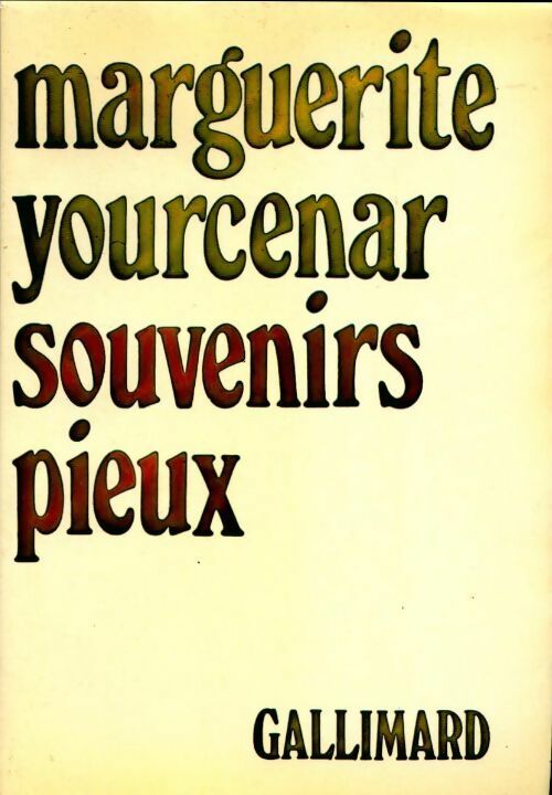 Souvenirs pieux - Marguerite Yourcenar - Livre