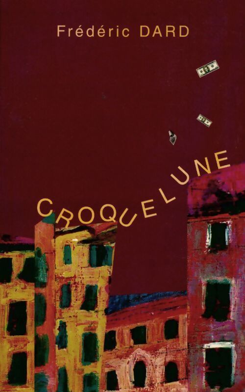 Croquelune - Frédéric Dard - Livre