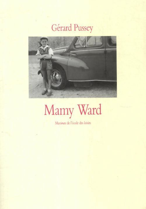 Mamy Ward - Gérard Pussey - Livre