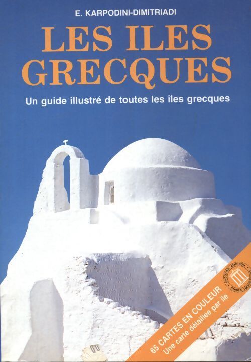 Les les grecques - E. Karpodini-Dimitriadi - Livre
