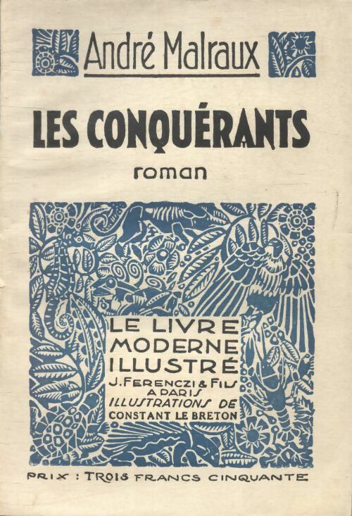 Les conquérants - André Malraux - Livre