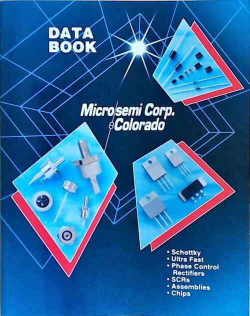 Microsemi Colorado : Data book - Collectif - Livre