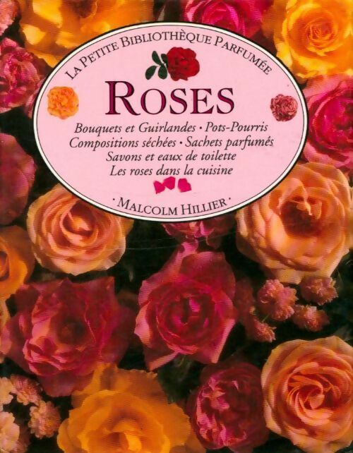 Roses - Malcolm Hillier - Livre
