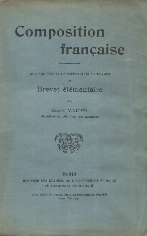 Composition française - Gabriel Maurel - Livre