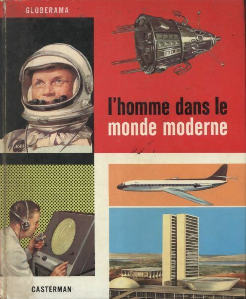 L'homme dans le monde moderne - Collectif - Livre