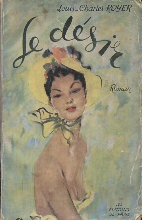 Le désir - Louis-Charles Royer - Livre