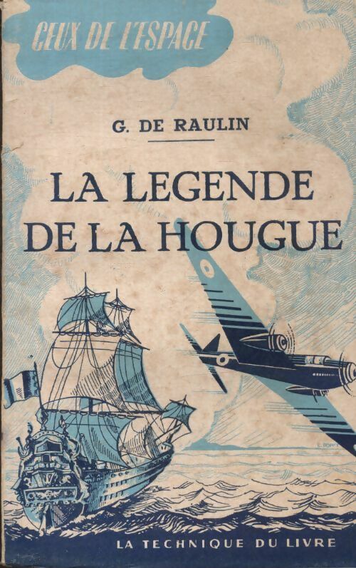 La légende de la Hougue - G. De Raulin - Livre