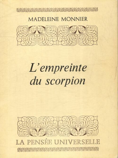 L'empreinte du scorpion - Madeleine Monnier - Livre