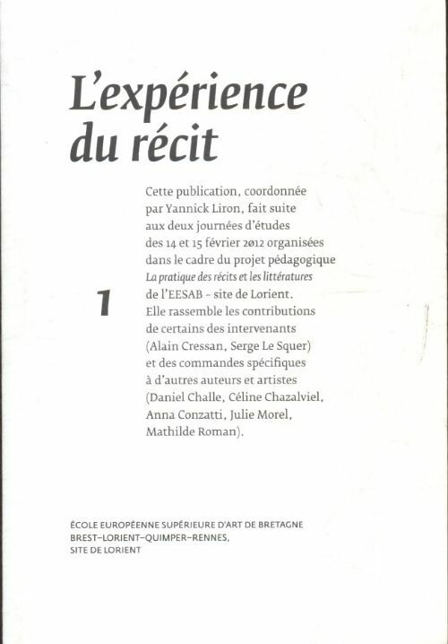L'expérience du récit Tome I - Collectif - Livre