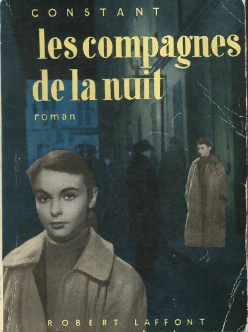 Les compagnes de la nuit - Benjamin Constant - Livre