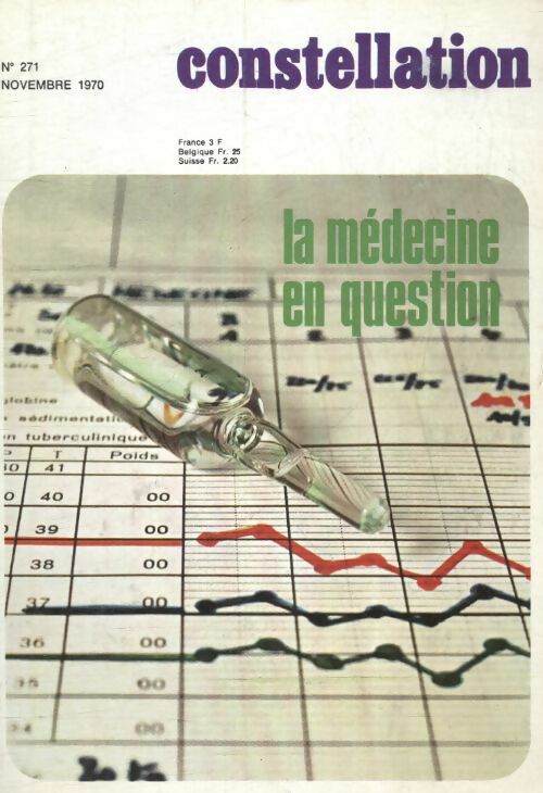 Constellation n°271 : La médecine en question - Collectif - Livre