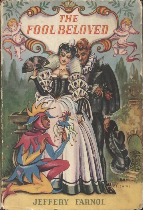 The fool beloved - Jefferey Farnol - Livre