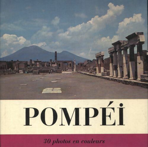 Pompei - Stanley A Jashemski - Livre