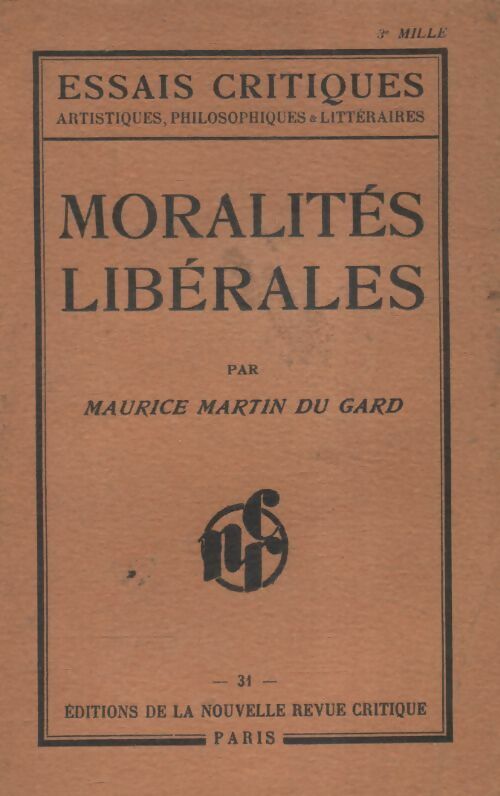 Moralités libérales - Maurice Martin Du Gard - Livre
