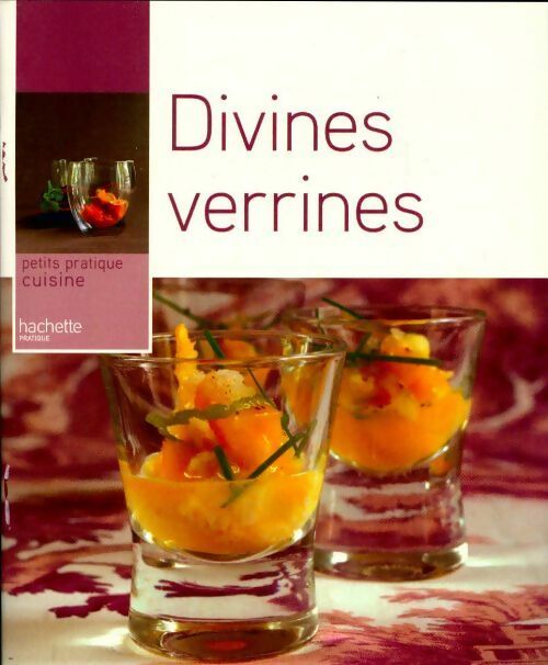Divines verrines - Maya Nuq-Barakat - Livre