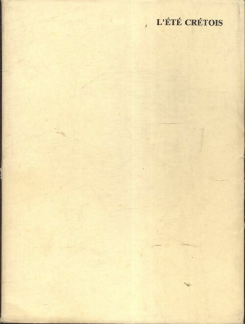 L?été crétois - Andrée Marchand - Livre