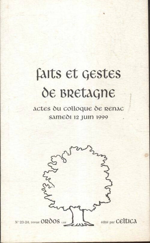 Faits et gestes de Bretagne - Collectif - Livre