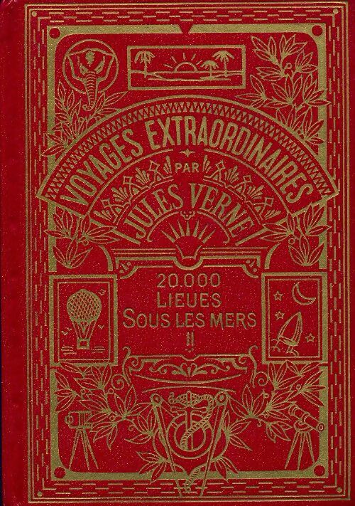 20 000 lieues sous les mers Tome II - Jules Verne - Livre