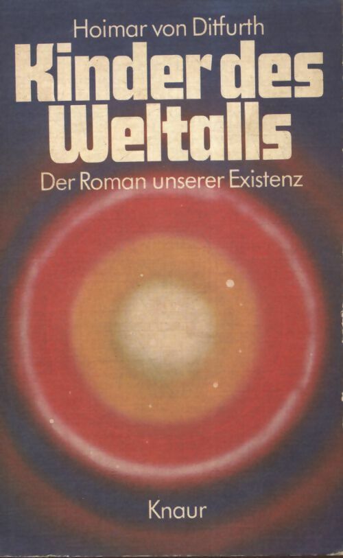Kinder des Weltalls - Hoimar Von Ditfurth - Livre