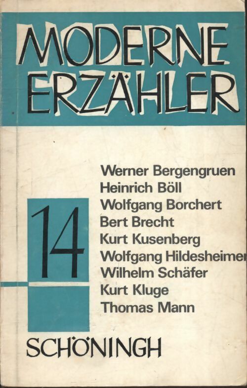 Moderne erzähler Tome XIV - Collectif - Livre