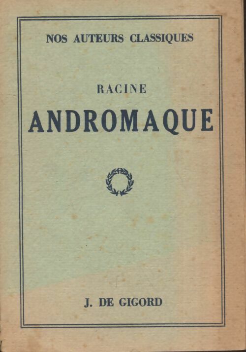 Andromaque - Racine - Livre