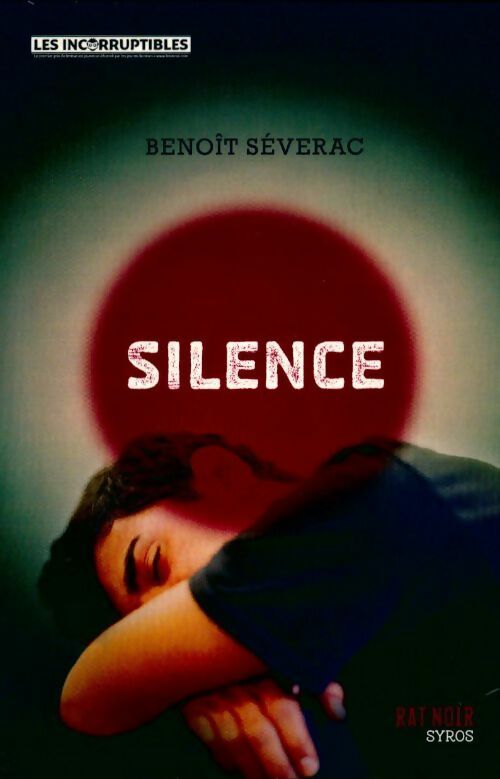 Silence - Benoît Séverac - Livre