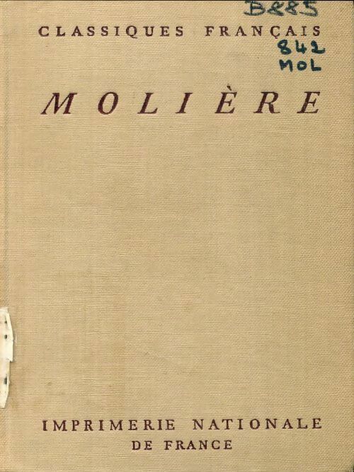 Oeuvres complètes Tome VI - Molière - Livre