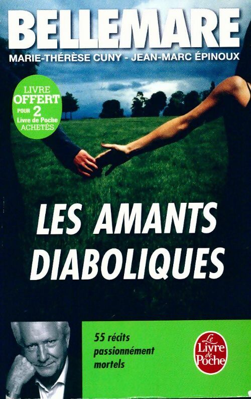 Les amants diaboliques - Pierre Bellemare, Jean-Marc Epinoux - Livre