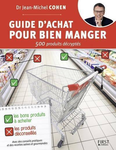 Guide d'achat pour bien manger - Jean-Michel Cohen - Livre