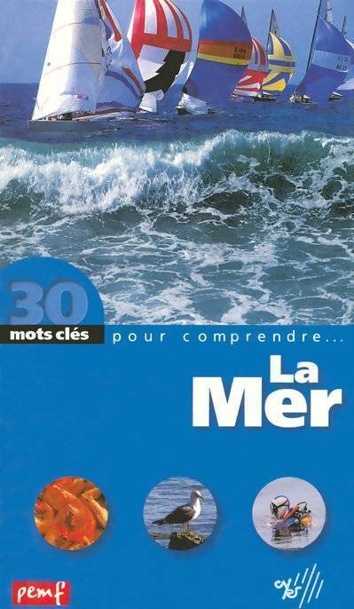 La mer - Jean-Claude Braconnot - Livre