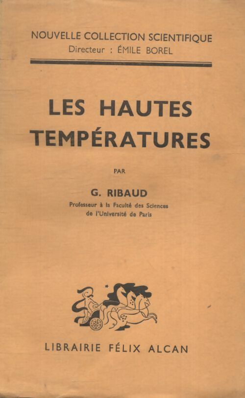 Les hautes températures - G. Ribaud - Livre