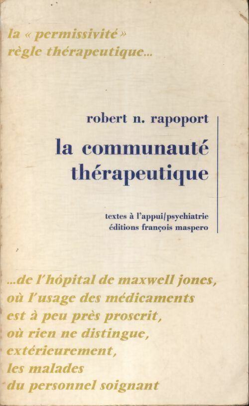 La communauté thérapeutique - Robert N Rapoport - Livre