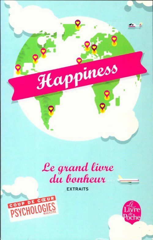 Hapiness. Le grand livre du bonheur (extraits) - Collectif - Livre