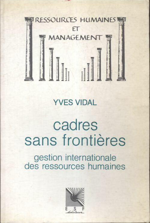 Cadres sans frontières - Yves Vidal - Livre