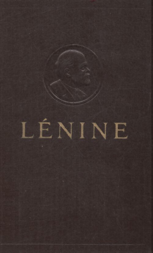 Oeuvres Tome XXXX - Vladimir Illitch Lénine - Livre