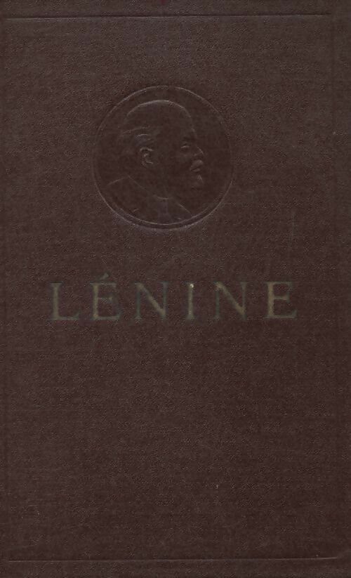 Oeuvres Tome XXXIII : Août 1921 - Mars 1923 - Vladimir Illitch Lénine - Livre