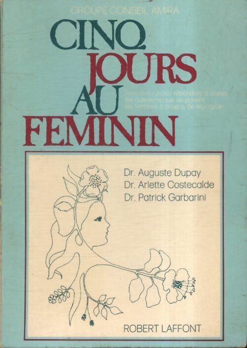 Cinq jours au féminin - Arlette Costecalde - Livre