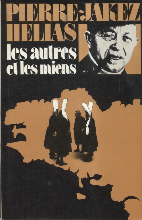 Les autres et les miens - Pierre-Jakez Hélias - Livre