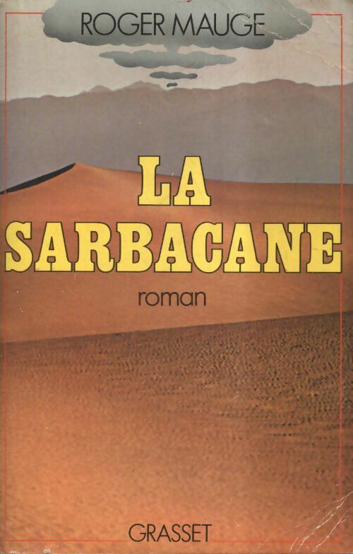 La sarbacane - Roger Mauge - Livre