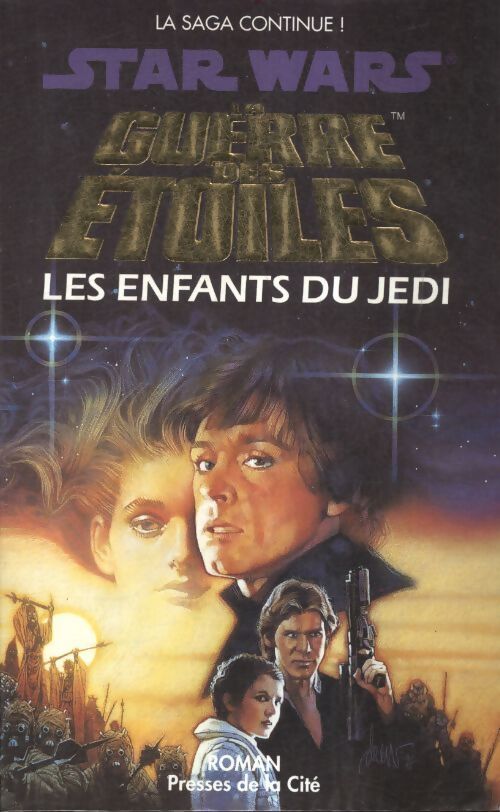 La guerre des étoiles : Les enfants du Jedi - Barbara Hambly - Livre