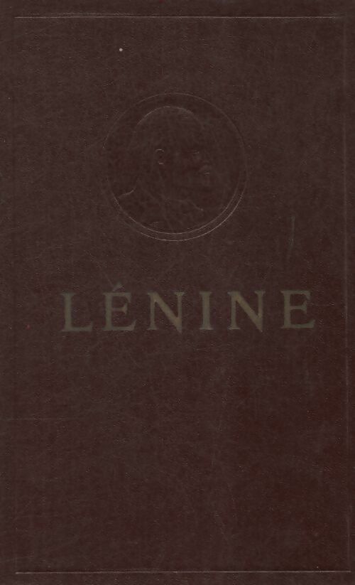 Oeuvres Tome XXVIII  - Vladimir Illitch Lénine - Livre