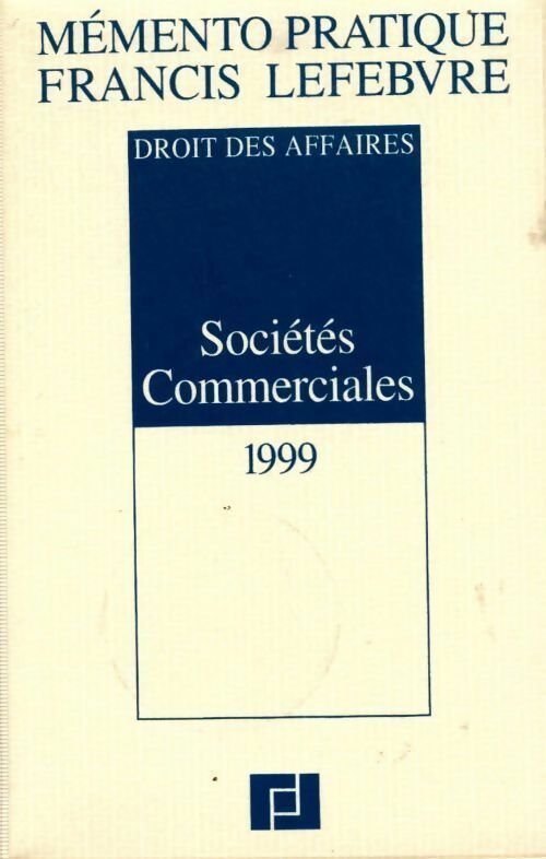 Sociétés commerciales 1999 - Collectif - Livre
