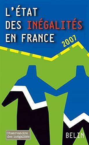 L'etat des inégalités en France - 2007 - Louis Maurin - Livre