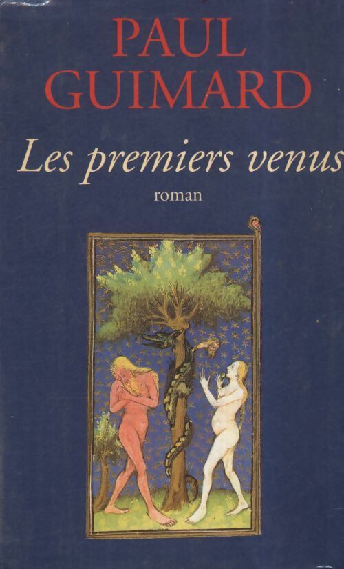 Les premiers venus - Paul Guimard - Livre