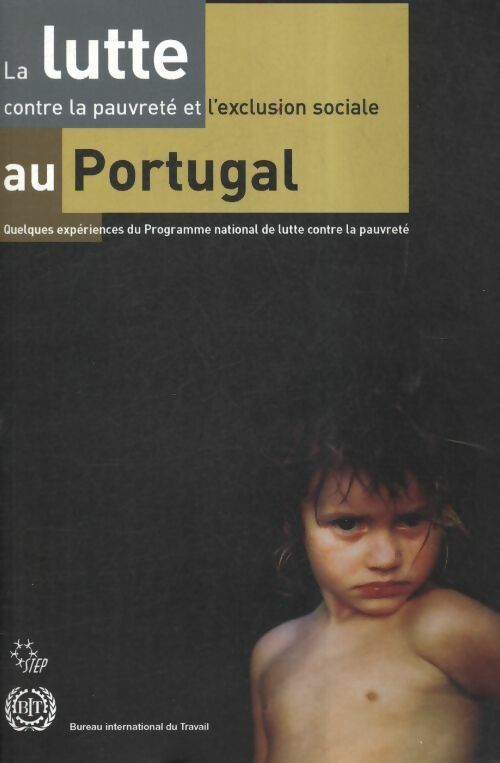 La lutte contre la pauvreté et l'exclusion sociale au Portugal - Collectif - Livre