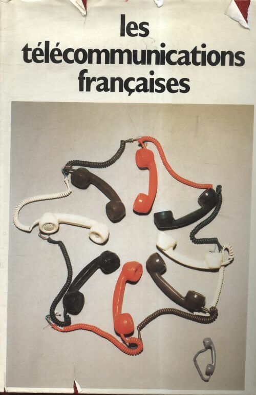 Les télécommunication française - Collectif - Livre