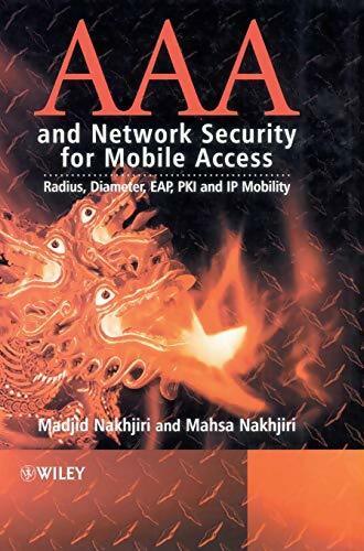 AAA and network security for mobile access - Madjid Nakhjiri - Livre